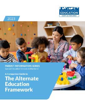 A Companion Guide to the Alternate Education Framework