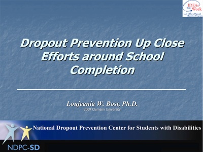 Dropout Prevention Up Close Efforts around School Completion
