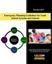 Emergency Planning Guidelines for Local School Systems and Schools - Updated October 2017