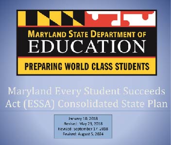 Maryland Every Student Succeeds Act (ESSA) Consolidated State Plan (red line edits)