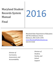 2016 Maryland Student Records Manual April 2016