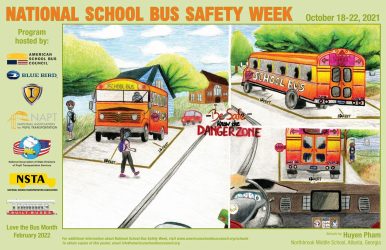 2021 National School Bus Safety Week: October 18-22, 2021 and the theme is "Be Safe – Know the Danger Zone"